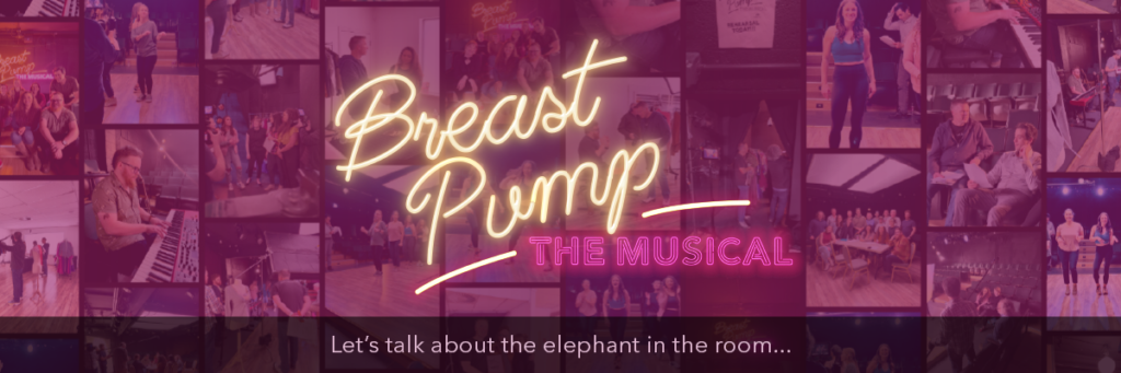 Breast Pump The Musical